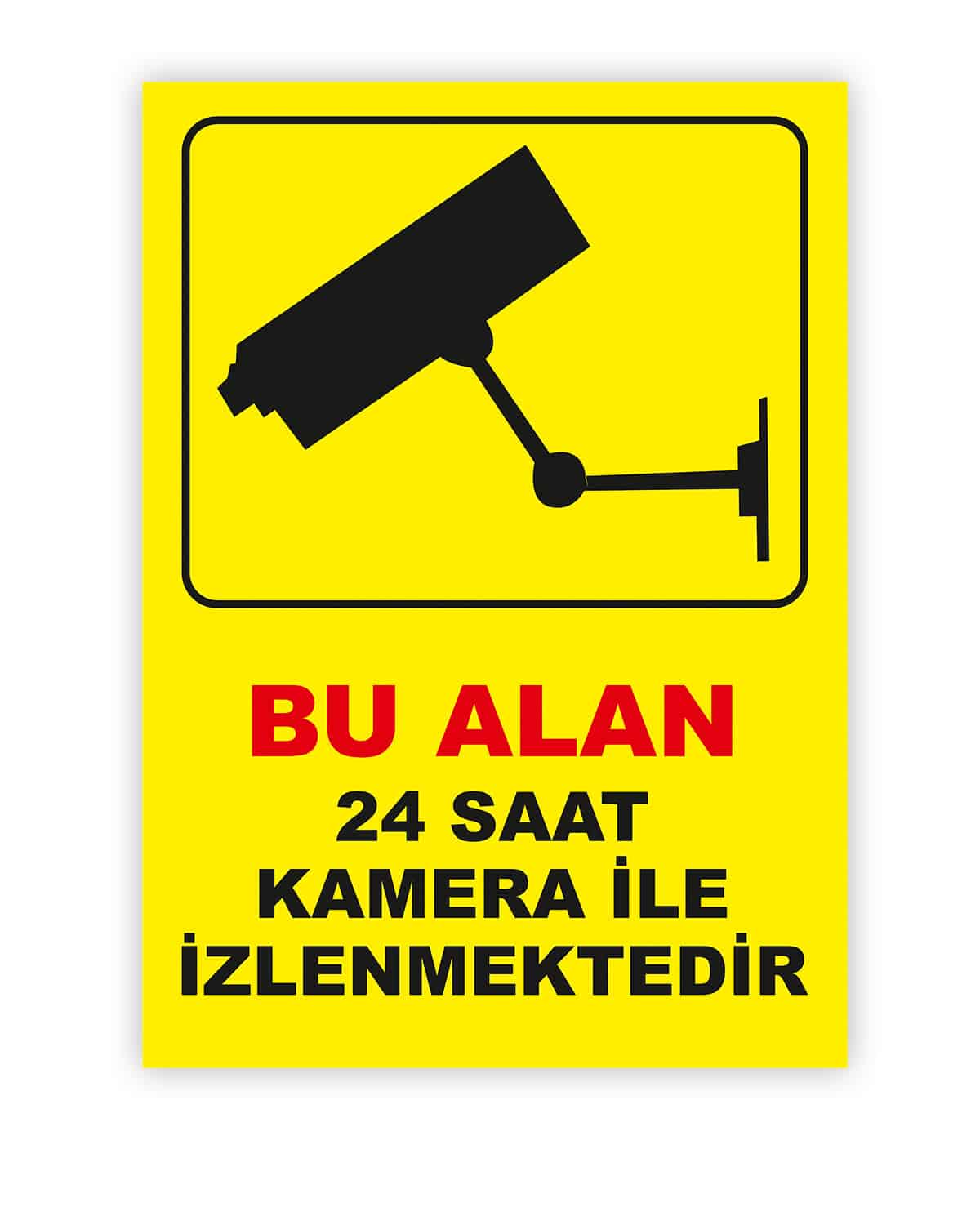 Bu Alan Kamera İle İzlenmektedir Levhası
