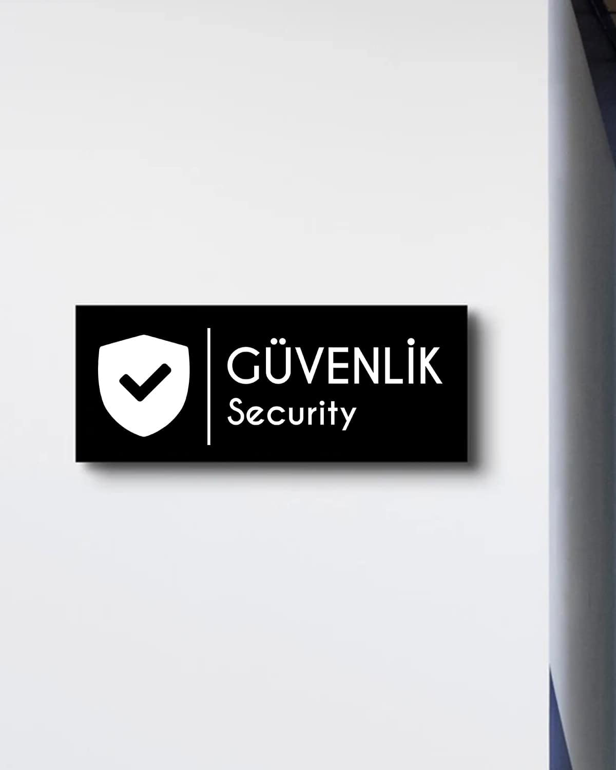 Güvenlik Kapı Tabelası
